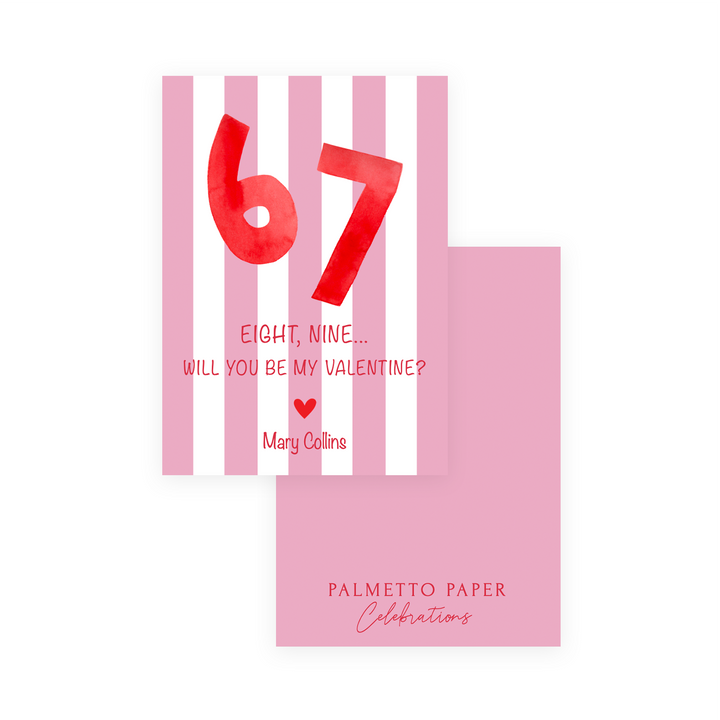 6,7,8,9 Will You Be My Valentine (Pink)
