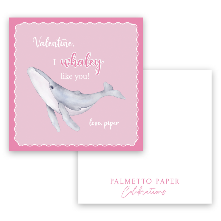 I Whaley Like You (Pink) Valentine