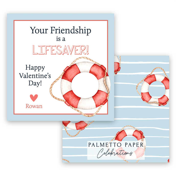 Your Friendship is a Lifesaver Valentine