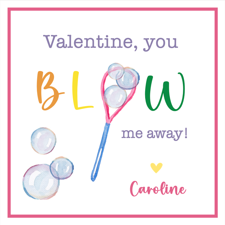 You Blow Me Away Valentine