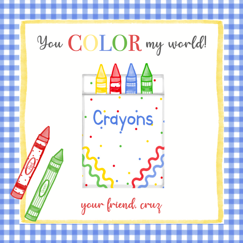 You Color My World (Crayons) Valentine