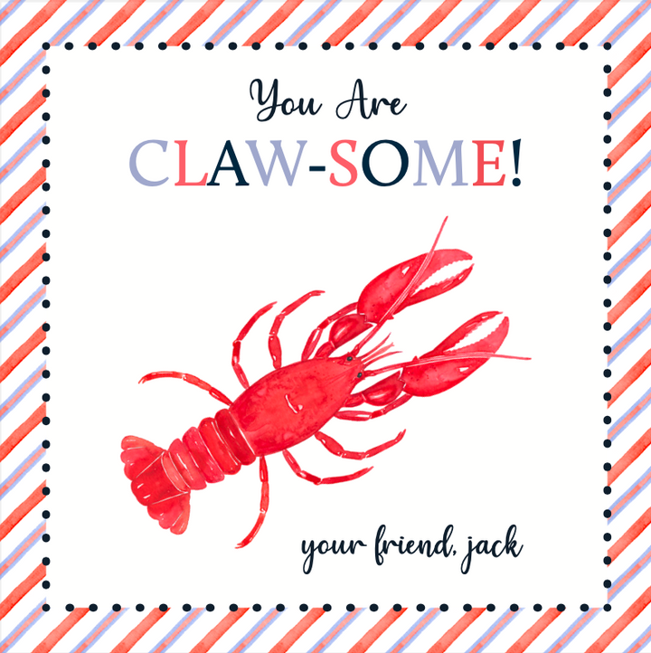 You Are Claw-Some Valentine